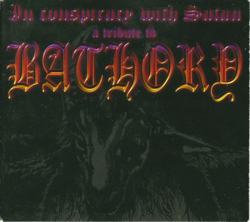 Bathory : In Conspiracy with Satan - A Tribute to Bathory